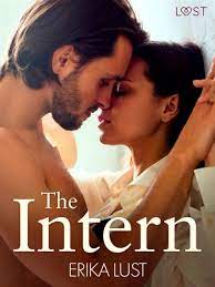 The intern a summer of lust
