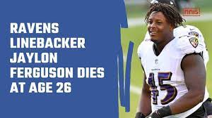 Ravens Linebacker Jaylon Ferguson Dies ...