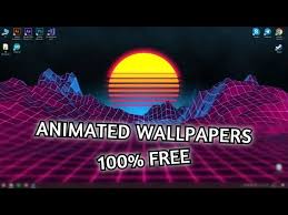 animated wallpapers on windows