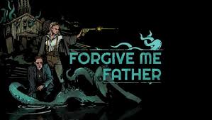 50 forgive me father on gog com