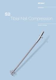 s2 tibial nail compression operative