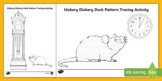 You can learn so much by drawing the characters from the hickory dickory dock song. Hickory Dickory Dock Pattern Tracing Activity Teacher Made