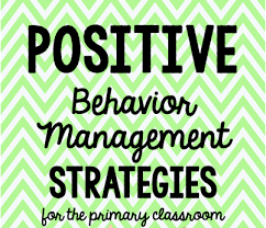 Positive Behavior Management Strategies For The Primary