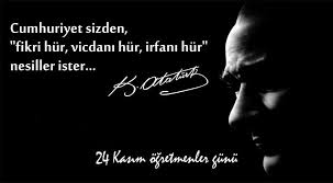 En güzel 24 Kasım Öğretmenler Günü mesajları, Atatürk'ün Öğretmenler Günü  ile ilgili söylediği sözler - Gündem - AYKIRI haber sitesi