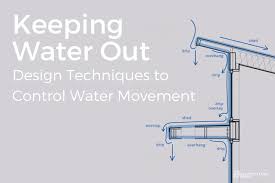 Design Techniques To Control Water Movement