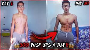 300 Push Ups A Day For 30 Days Challenge My Body Results