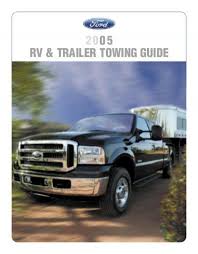 2005 Towing Guide Ford Fleet Ford Motor Company