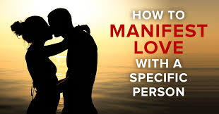 Make a specific person obsessively desire you. How To Manifest Love With A Specific Person Using The Law Of Attraction