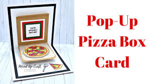 This free printables will help you a lot with your party decoration and to complete your candy bar = candy station = candy buffet = candy table. Pizza Box Card Pop Up Cards Diy Birthday Cards Youtube