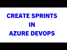 azure devops how to create a sprint