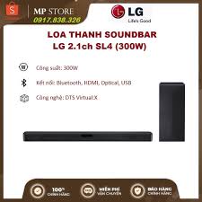 Loa Thanh Soundbar LG SL4 2.1ch, Công suất 300W
