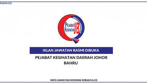 Jadual johor bahru doa islam, subuh, tengah hari, petang, maghribi dan makan malam. Pejabat Kesihatan Daerah Johor Bahru Kerja Kosong Kerajaan