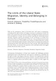 pdf the limits of the liberal state migration identity and pdf the limits of the liberal state migration identity and belonging in europe