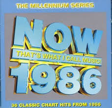 Now Thats What I Call Music 1986 Millennium Series