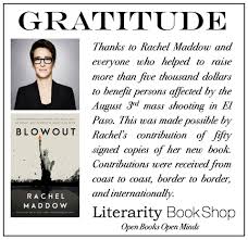 As maddow writes, democracy either wins this one or disappears.. Thanks To A Lot Of Kind Generous Literarity Book Shop Facebook