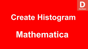 Mathematica Create Histogram Chart