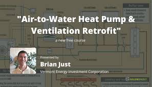 Water Heat Pump Ventilation Retrofit