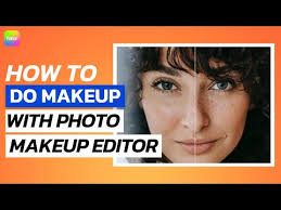 pictures with photo makeup editor