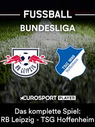On the 16 april 2021 at 18:30 utc meet rb leipzig vs hoffenheim in germany in a game that we all expect to be very interesting. Amazon De Das Komplette Spiel Rb Leipzig Gegen Tsg 1899 Hoffenheim Ansehen Prime Video
