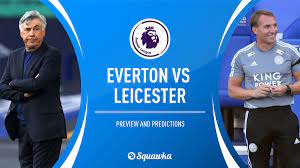 Everton v Leicester prediction, TV, line ups | Premier League