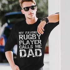 rugby player calls me dad long sleeve