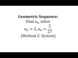 Formula For A Geometric Sequence Given