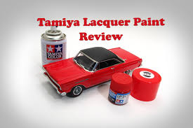 Tamiya Lacquer Paint Review Tried And