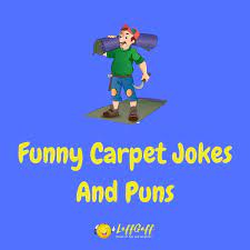 40 hilarious carpet jokes and puns