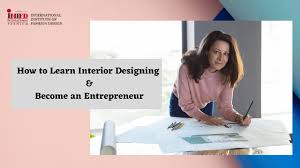 how to learn interior designing