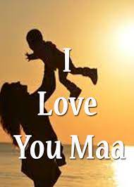 i love you maa english others poem