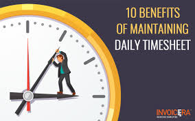 What Are The Benefits Of Maintaining A Daily Timesheet