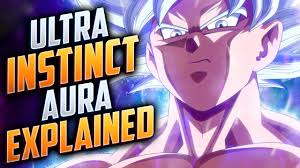 ultra instinct aura explained goku