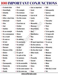 Words which connect words, phrases, clauses or sentences are called conjunctions (see to conjoin = join, unite). List Of Conjunctions 100 Important Conjunctions In English Esl Forums English Phrases Learn English Words English Teaching Materials