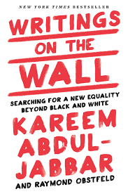 For leaked info about upcoming movies, twist endings, or anything else spoileresque, please use the following method: Writings On The Wall Searching For A New Equality Beyond Black And White Abdul Jabbar Kareem Time 9781618931719 Amazon Com Books