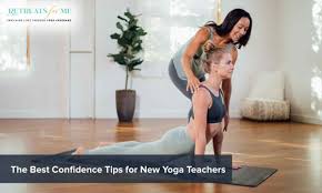 confidence tips for new yoga teachers