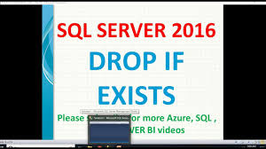 sql server 2016 sql drop if exists