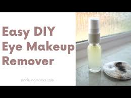 easy diy eye makeup remover only 4