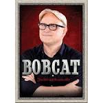 Bobcat Goldthwait: You Don't Look the Same Either.