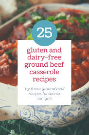 dairy free ground beef cerole recipes