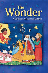 The Wonder A Christmas Program For Children