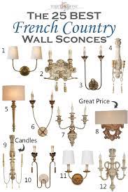 the 25 best french country wall sconces