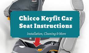 Chicco Keyfit Car Seat Instructions