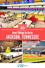 20 best things to do in jackson tn