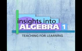 Into Algebra 1 Teaching For Learning