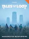 Tales from the Loop (role-playing game) - Wikipedia