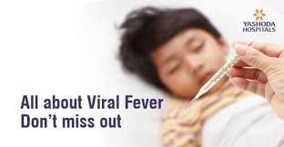 viral fever symptoms causes