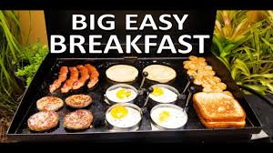 big easy breakfast on the blackstone 22