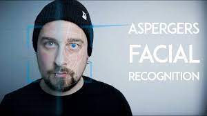 According to medical experts, it is a mild form of autism and generally manifests without extreme mental disabilities. Asperger S Syndrome Why Face Recognition May Be Hard For You Youtube