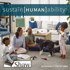shaw industries advances sustain human