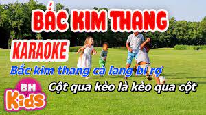 KARAOKE Bắc Kim Thang - Nhạc Karaoke Cho Bé - YouTube